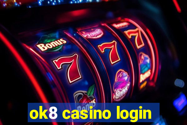 ok8 casino login